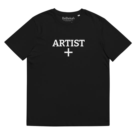 Artist + Unisex T-Shirt